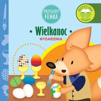 Przygody Fenka Wydarzenia Wielkanoc -  - książka