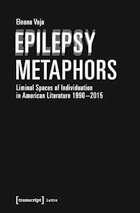 Epilepsy Metaphors - Eleana Vaja - ebook