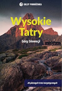 Wysokie Tatry Góry Słowacji - Lacika Ján - książka