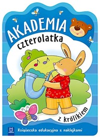 Akademia czterolatka z królikiem Książeczka edukacyjna z naklejkami -  - książka