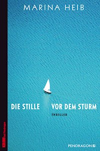 Die Stille vor dem Sturm - Marina Heib - ebook