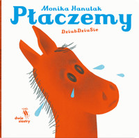 Płaczemy - Monika Hanulak - książka