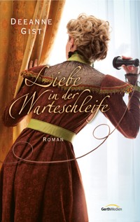 Liebe in der Warteschleife - Deeanne Gist - ebook