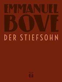 Der Stiefsohn - Bove Emmanuel - ebook