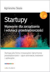 Startupy - Agnieszka Skala - ebook