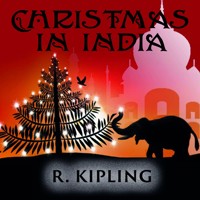 Christmas in India - Rudyard Kipling - audiobook