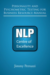 Personality and Psychometric Testing For Business Resource Manual - Jimmy Petruzzi - ebook
