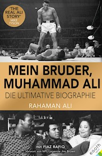 Mein Bruder, Muhammad Ali - Rahaman Ali - ebook