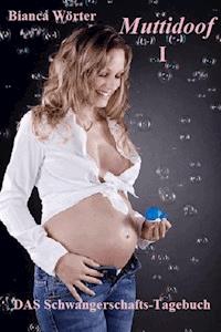 Muttidoof - Bianca Wörter - ebook