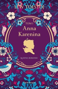 Anna Karenina. Tom 1 - Lew Tołstoj - książka