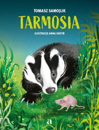 Tarmosia - Tomasz Samojlik - książka