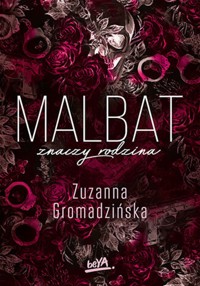 Malbat znaczy rodzina - Gromadzińska Zuzanna - ebook + książka