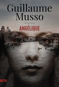 Angélique (AdN) - Guillaume Musso - ebook