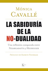 La sabiduría de la no-dualidad - Mónica Cavallé Cruz - ebook