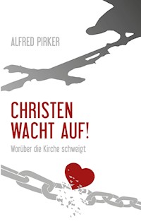 Christen wacht auf! - Alfred Pirker - ebook