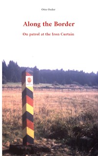 Along the Border - Otto Oeder - ebook
