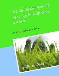 Die Ganzsachen der PIN-Unternehmen und mehr - Klaus-Dieter Stamm - ebook