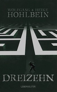 Dreizehn - Wolfgang Hohlbein - ebook