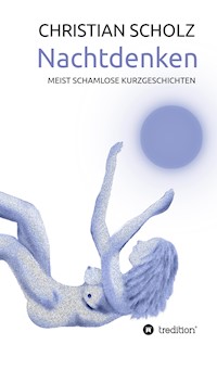 Nachtdenken - Christian Scholz - ebook