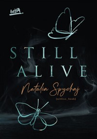 Still Alive - Natalia Spychaj - ebook + książka