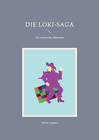 Die Loki-Saga - Sabine Lippert - ebook