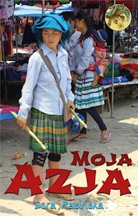 Dora na szlaku Moja Azja - Rasińska Dora - książka