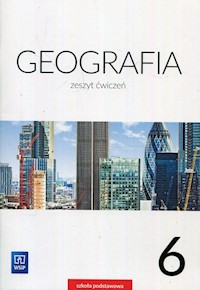 Geografia 6 Ćwiczenia - Borzyńska mariola, Smoręda Małgorzata, Szewczyk Izabela - książka