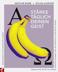 Stärke täglich deinen Geist - Sylvia Gunter - ebook