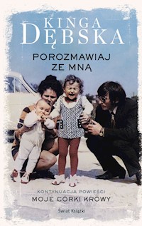 Porozmawiaj ze mną - Kinga Dębska - książka
