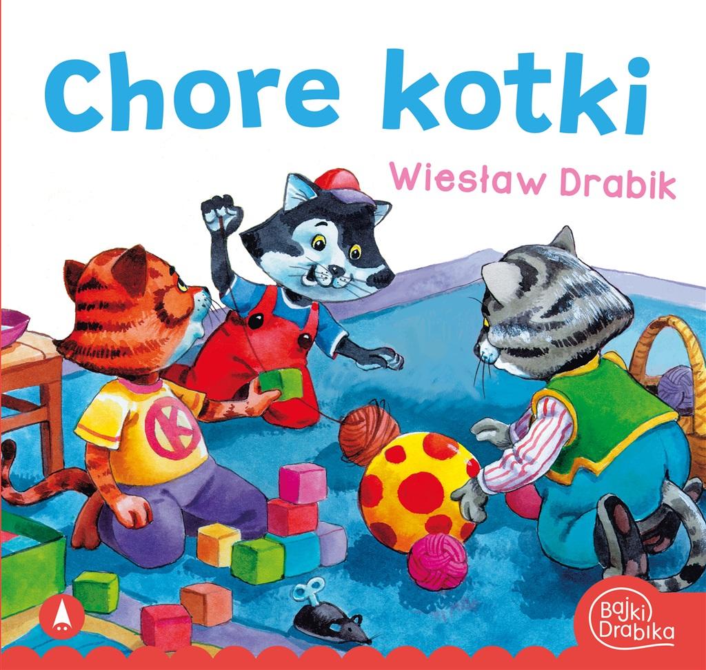 Chore kotki - Wiesław Drabik - książka