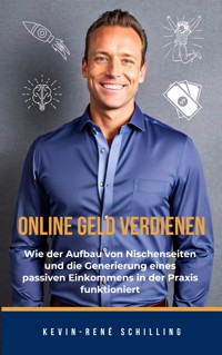Nischenseiten für Einsteiger - Kevin-René Schilling - ebook