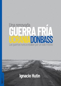 Ucrania / Donbass - Ignacio Hutin - ebook