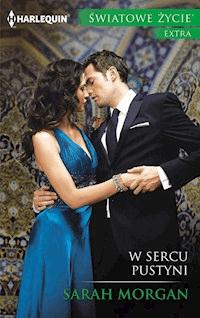 W sercu pustyni - Sarah Morgan - ebook