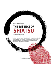 The Essence of Shiatsu - Mike Mandl - ebook