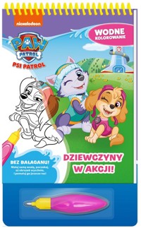Psi Patrol Wodne kolorowanie 15 Dziewczyny w akcji! -  - książka