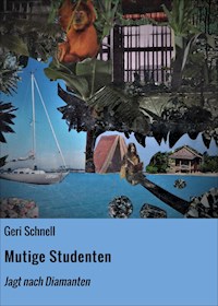 Mutige Studenten - Geri Schnell - ebook
