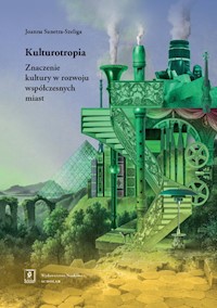 Kulturotropia - Sanetra-Szeliga Joanna - książka