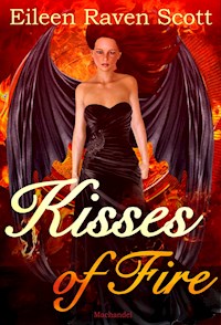 Kisses of Fire - Eileen Raven Scott - ebook