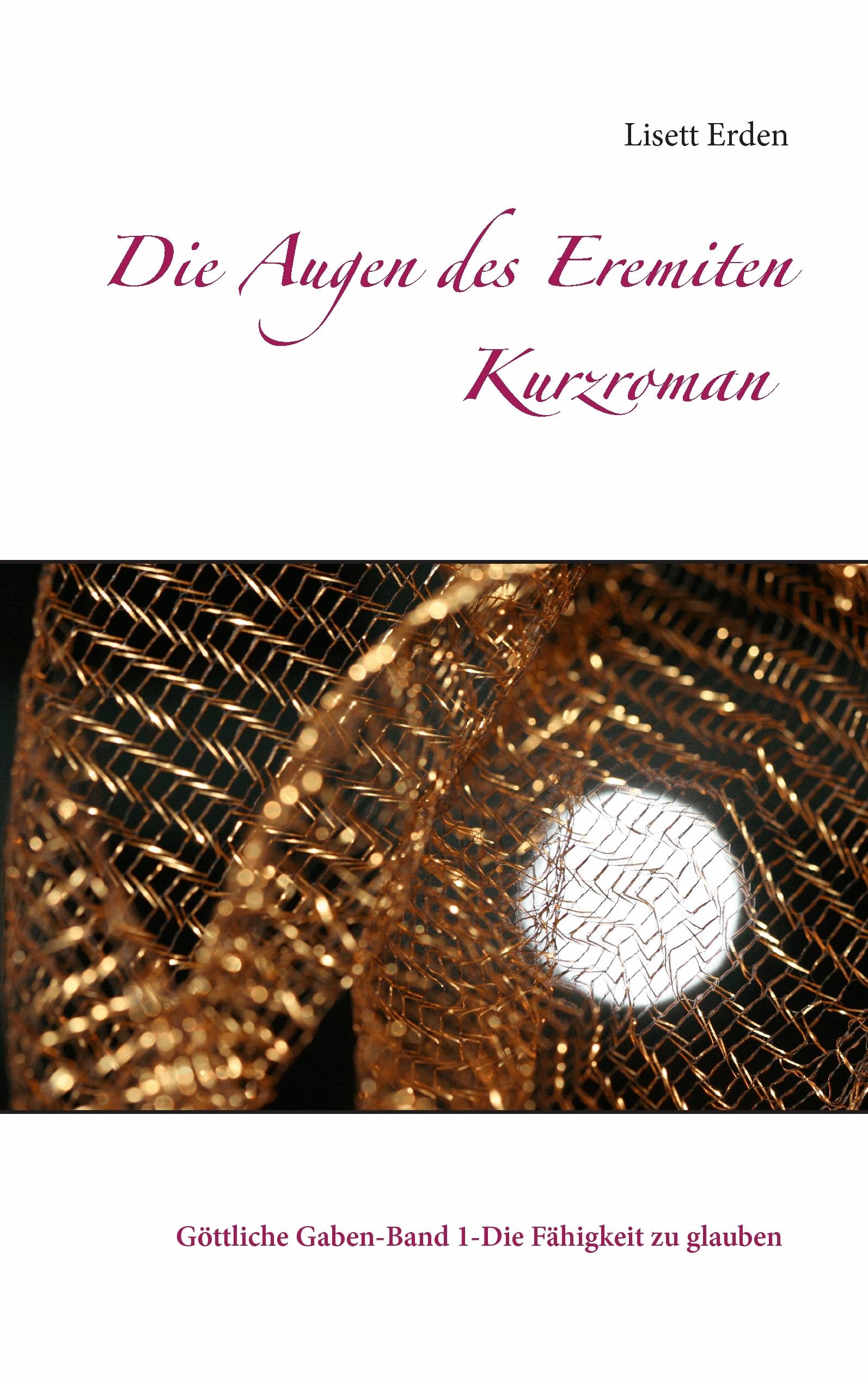 Die Augen des Eremiten