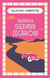 Tajemnica Siedmiu Zegarów - Agata Christie - ebook