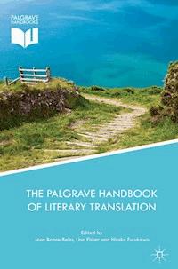 The Palgrave Handbook of Literary Translation -  - ebook