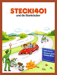 Stecki 401 und die Bankräuber - Hassan Refay - ebook