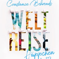 Weltreise häppchenweise - Constanze Behrends - ebook
