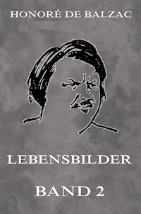 Lebensbilder, Band 2 - Honore De Balzac - ebook