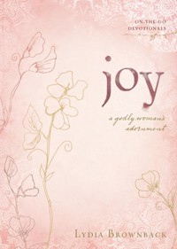 Joy - Lydia Brownback - ebook