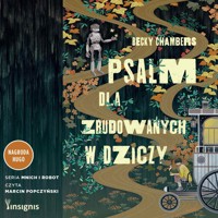 Psalm dla zbudowanych w dziczy - Becky Chambers - ebook + audiobook + książka