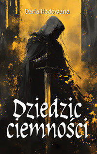 Dziedzic ciemności - Hodowana Daria - książka