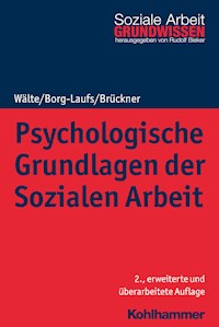 Psychologische Grundlagen der Sozialen Arbeit - Burkhart Brückner - ebook