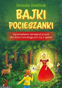 Bajki pocieszanki - Dmitruk Urszula - książka