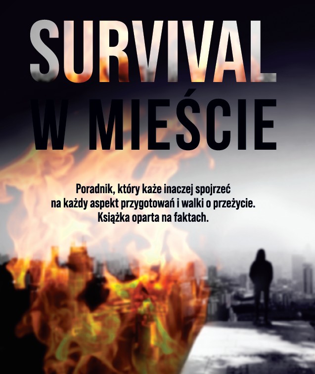 Survival w mieście. Realne sekrety przetrwania